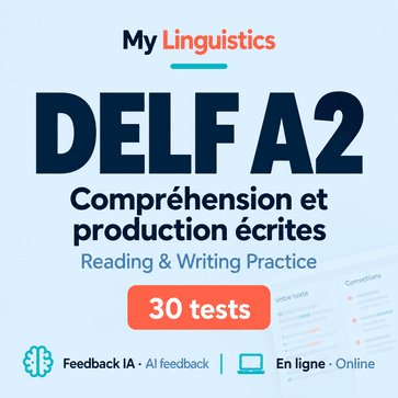 DELF A2 Writing and Reading – Exam Preparation